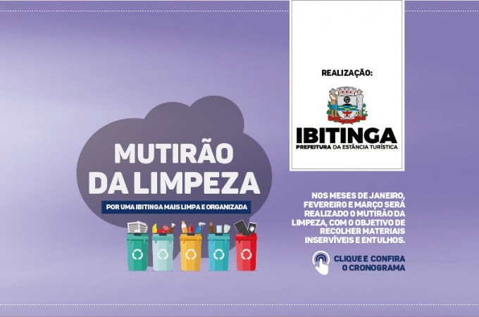 Mutiro da Limpeza: Prefeitura divulga roteiro da 3 semana