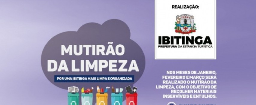 mutirao-da-limpeza-prefeitura-divulga-roteiro-da-4a-semana