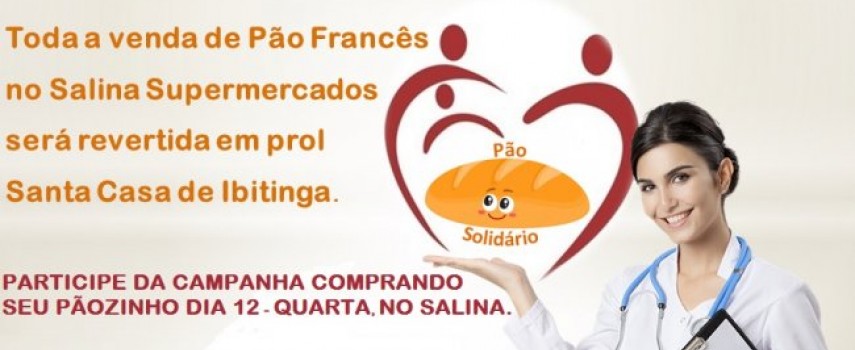 campanha-pao-solidario-em-prol-da-santa-casa-acontece-hoje-12