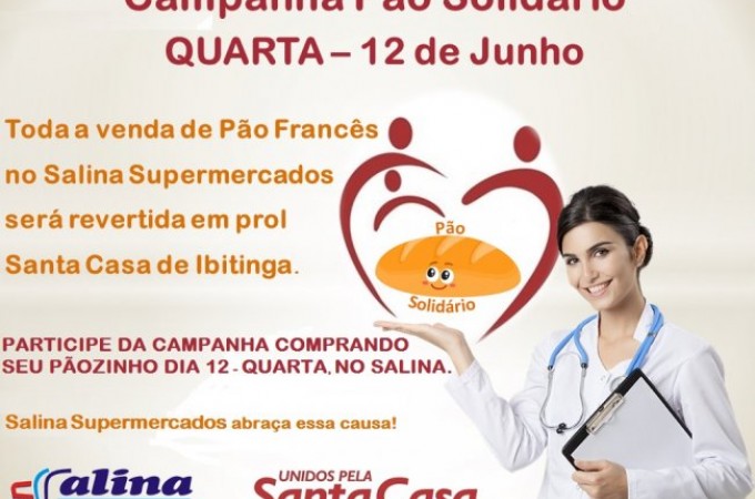 Campanha Po Solidrio em prol da Santa Casa acontece hoje (12) 